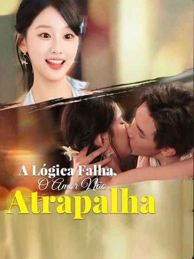 Capa da minisserie A Lógica Falha. o Amor Não Atrapalha dublado