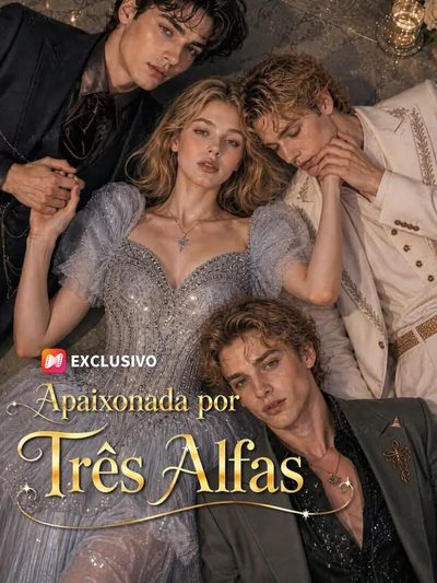 Capa da minisserie Apaixonada por Três Alfas