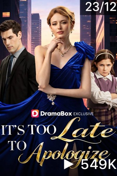 Capa da minisserie É Tarde Demais para Pedir Desculpas It's Too Late To Apologize