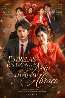 Capa da minisserie Estrelas Reluzentes da Noite Caem no Meu Abraço