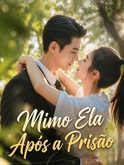 Capa da minisserie Mimo Ela Após a Prisão