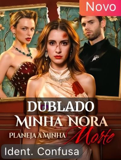 Capa da minisserie Minha Nora Planeja a Minha Morte (dublado) dublado