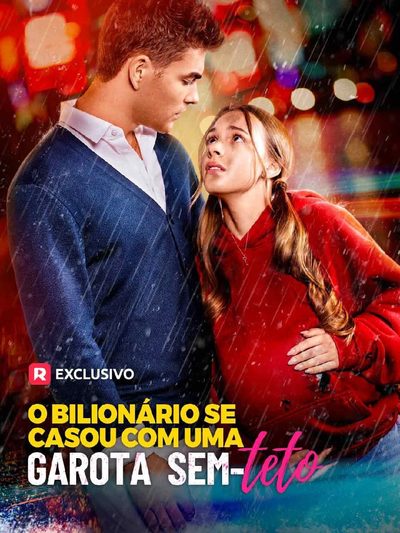 Capa da minisserie O Bilionário Casou com uma Garota Sem-teto