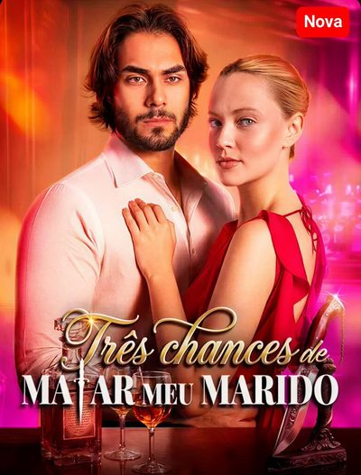 Capa da minisserie Três Chances de Matar Meu Marido 🇧🇷