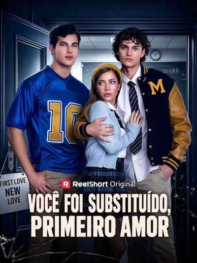 Capa da minisserie Você Foi Substituído, Primeiro Amor